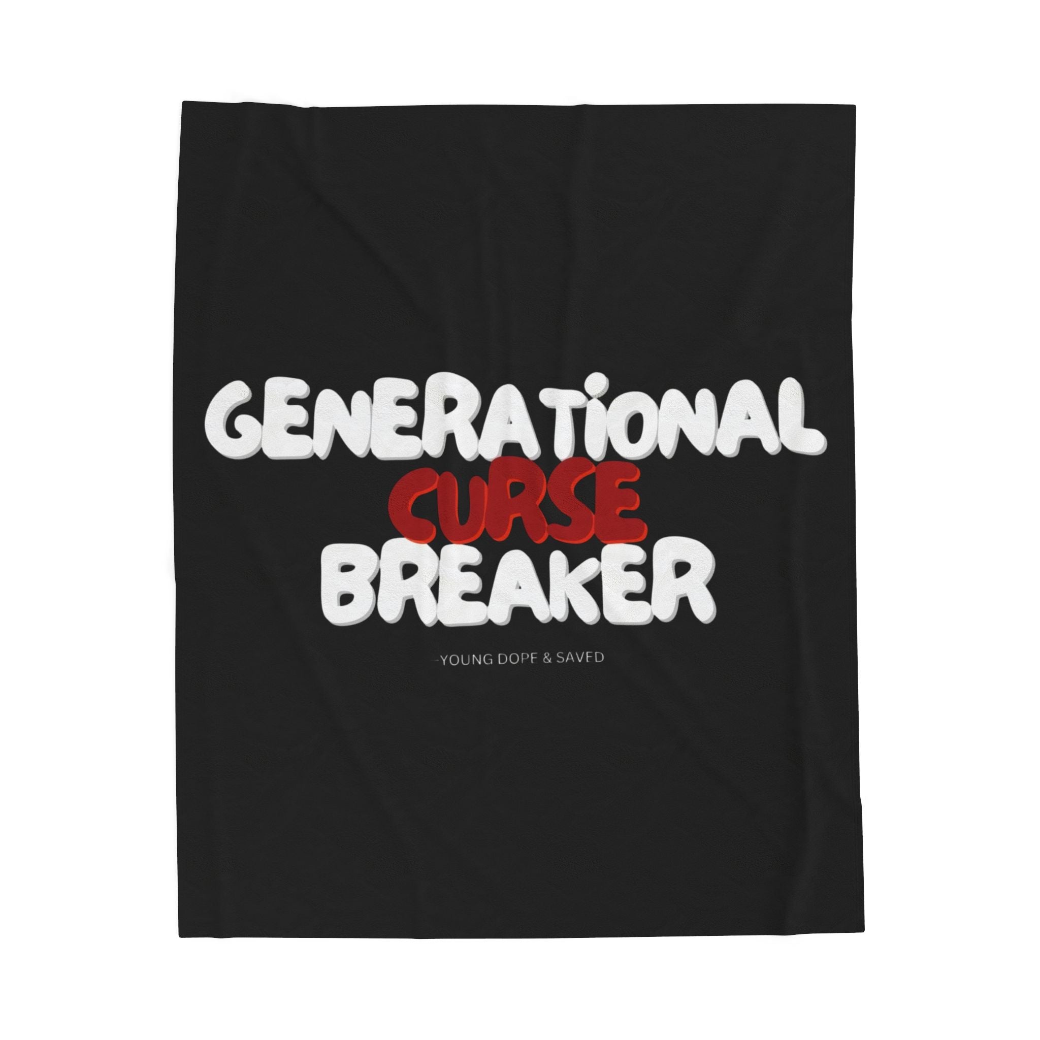 Generational Curse Breaker Plush Blanket, Cozy Throw for Spiritual Growth, Gift for Self-Care, Inspirational Decor, Home Comfort
