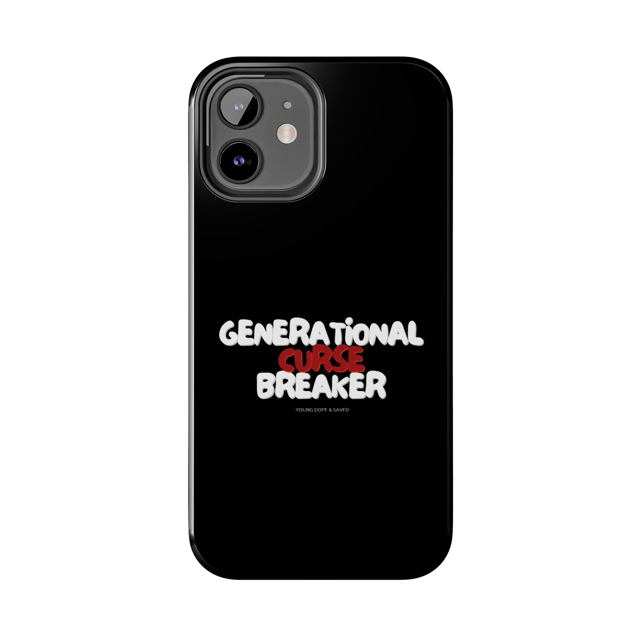 Generational Curse Breaker Tough Phone Cases, Durable Phone Cover, Gift for Millennials, Resilient Phone Case, Unique Smartphone Accessory