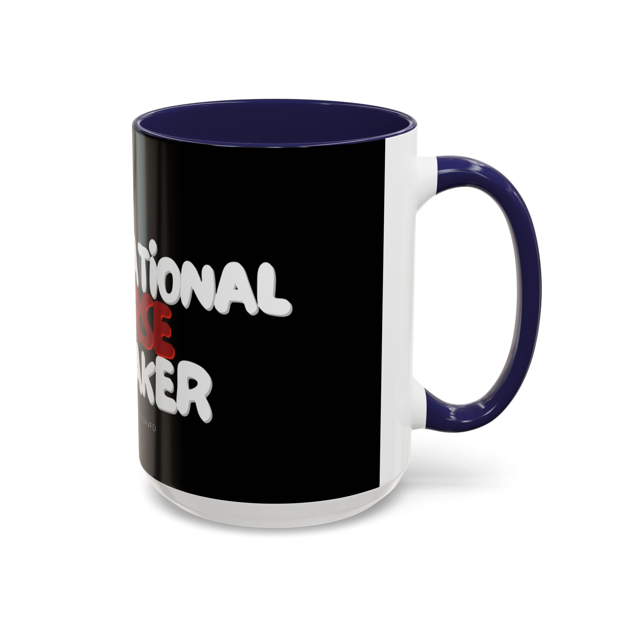 Curse Breaker Accent Coffee Mug - Faithful Daily Reminder, Inspirational Gift, Romans 10:13, Unique Coffee Cup, Religious Home Decor