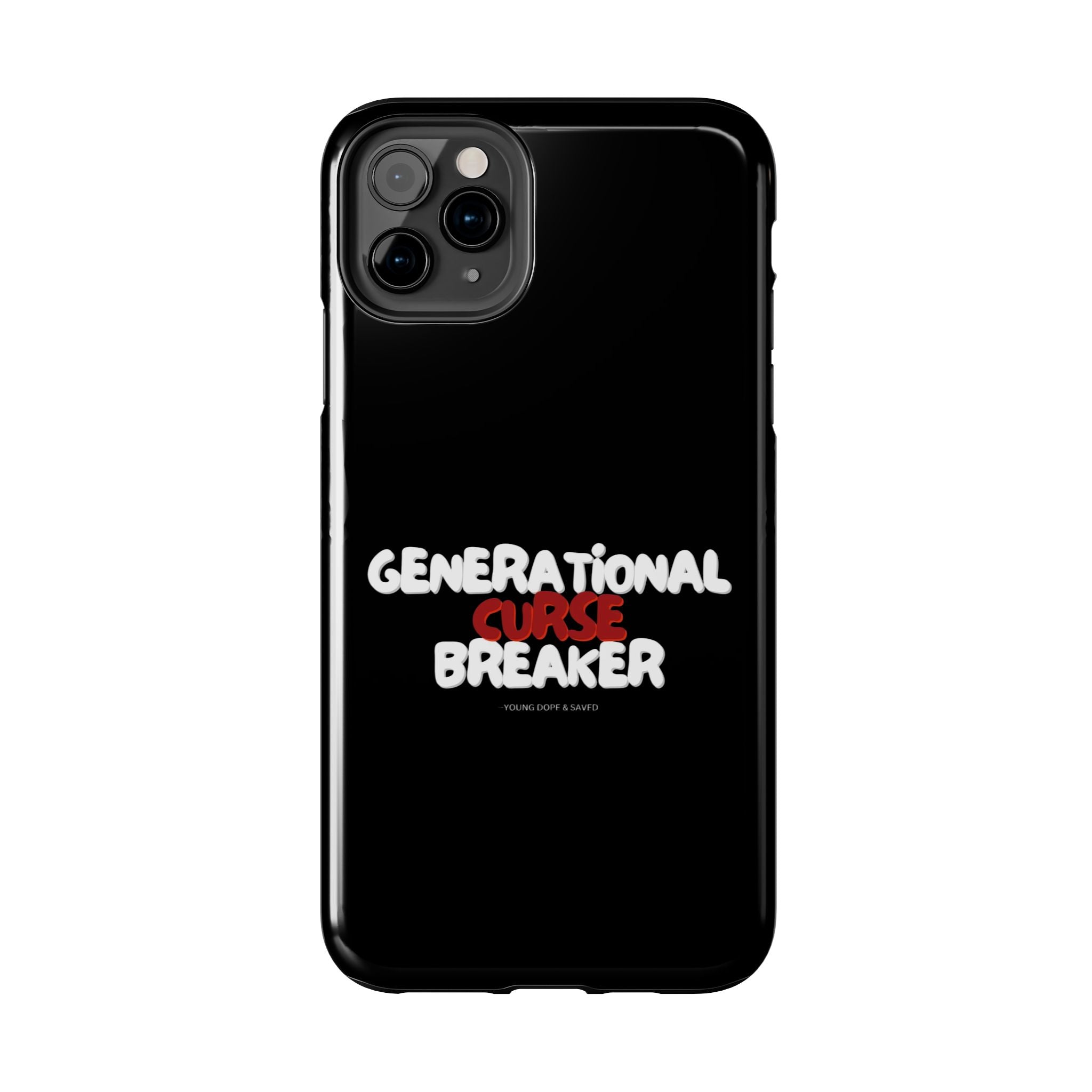 Generational Curse Breaker Tough Phone Cases, Durable Phone Cover, Gift for Millennials, Resilient Phone Case, Unique Smartphone Accessory