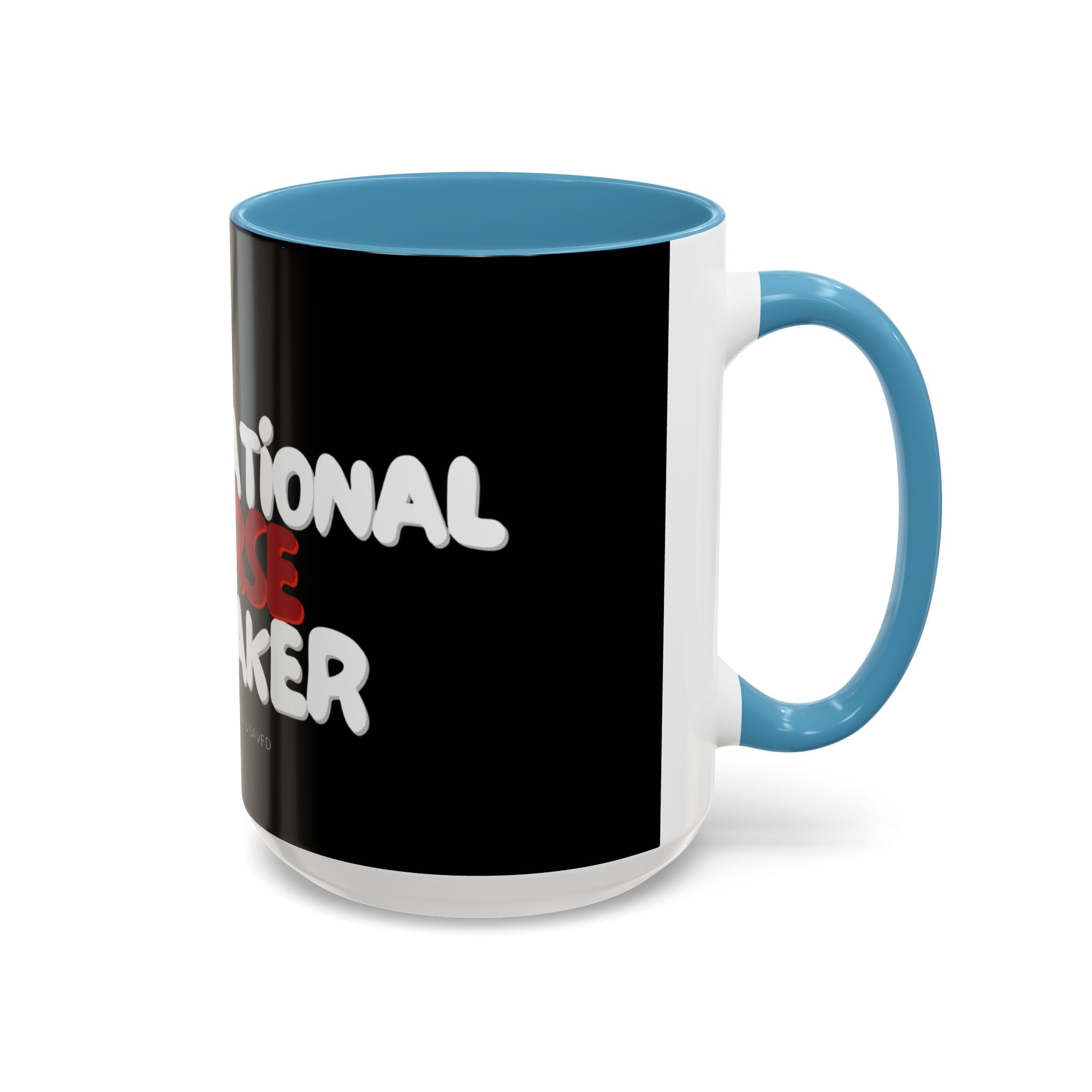 Curse Breaker Accent Coffee Mug - Faithful Daily Reminder, Inspirational Gift, Romans 10:13, Unique Coffee Cup, Religious Home Decor