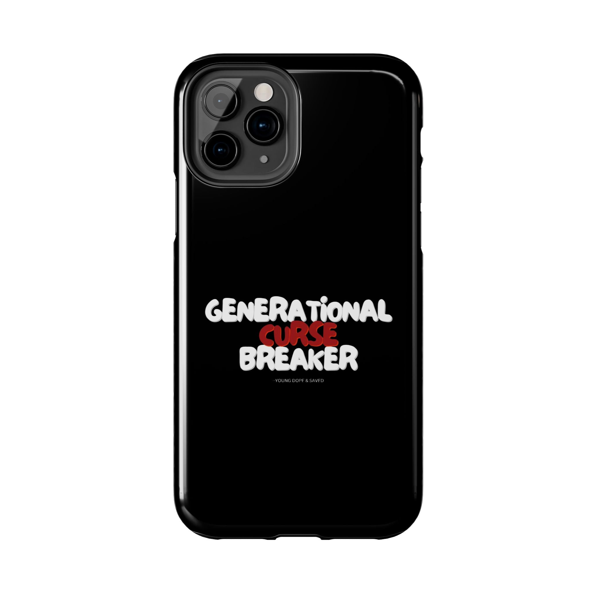 Generational Curse Breaker Tough Phone Cases, Durable Phone Cover, Gift for Millennials, Resilient Phone Case, Unique Smartphone Accessory