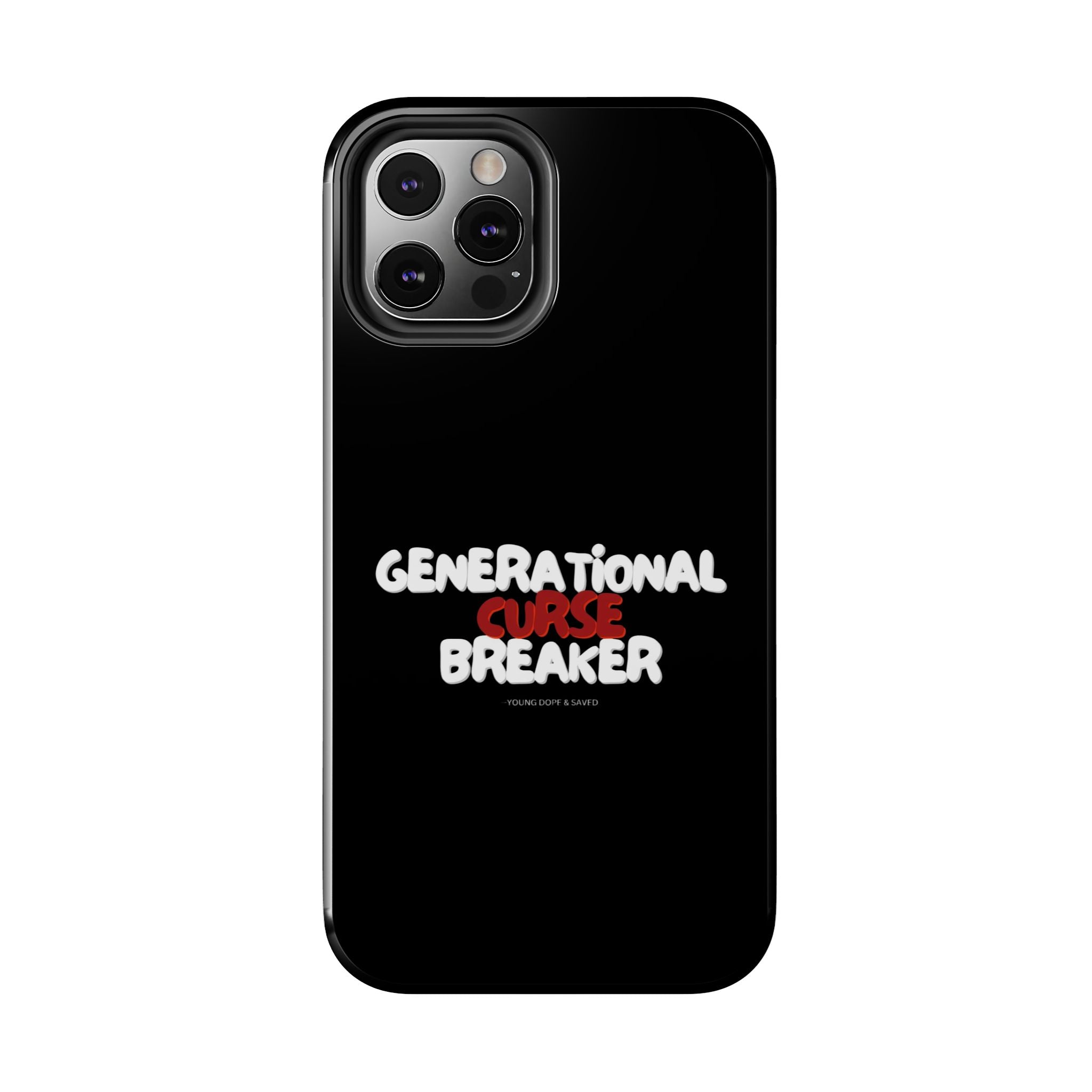 Generational Curse Breaker Tough Phone Cases, Durable Phone Cover, Gift for Millennials, Resilient Phone Case, Unique Smartphone Accessory