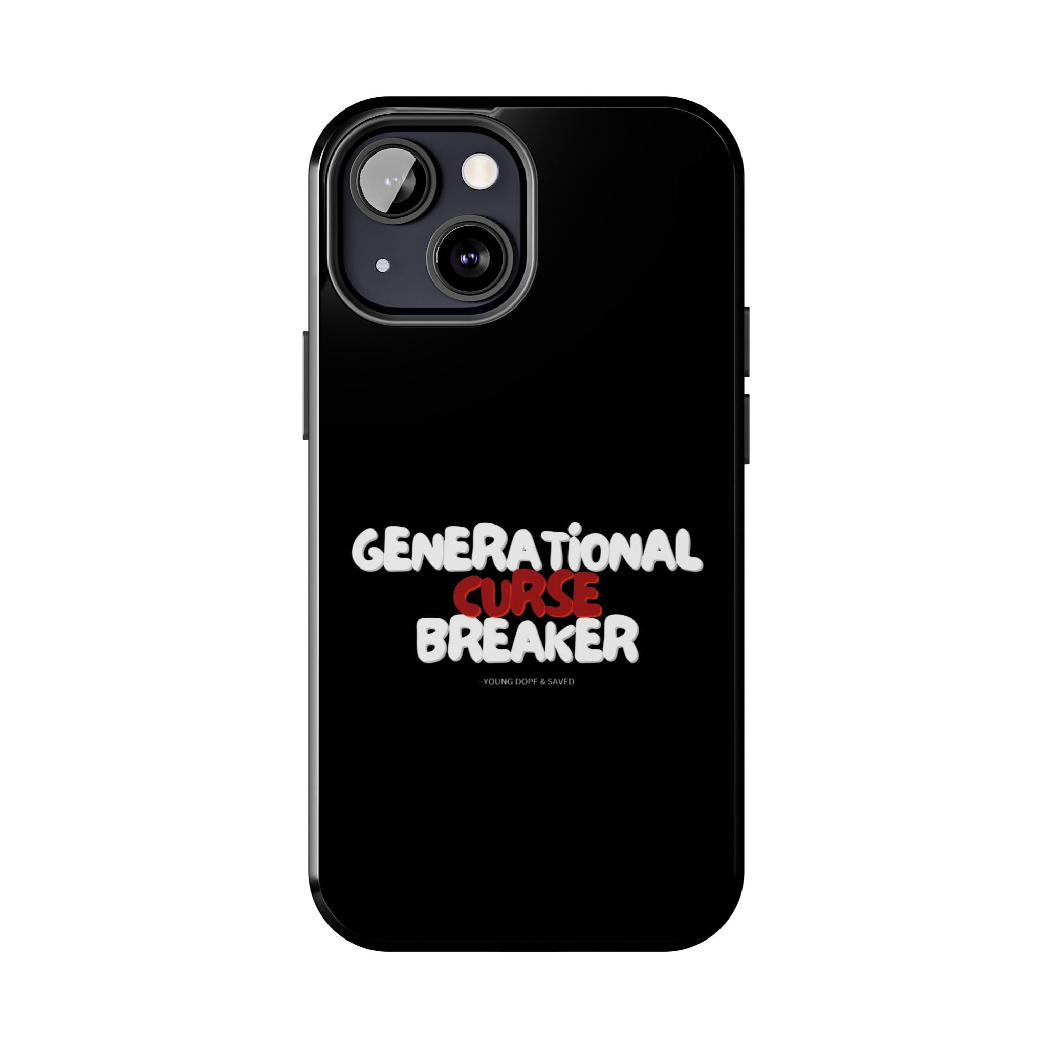 Generational Curse Breaker Tough Phone Cases, Durable Phone Cover, Gift for Millennials, Resilient Phone Case, Unique Smartphone Accessory