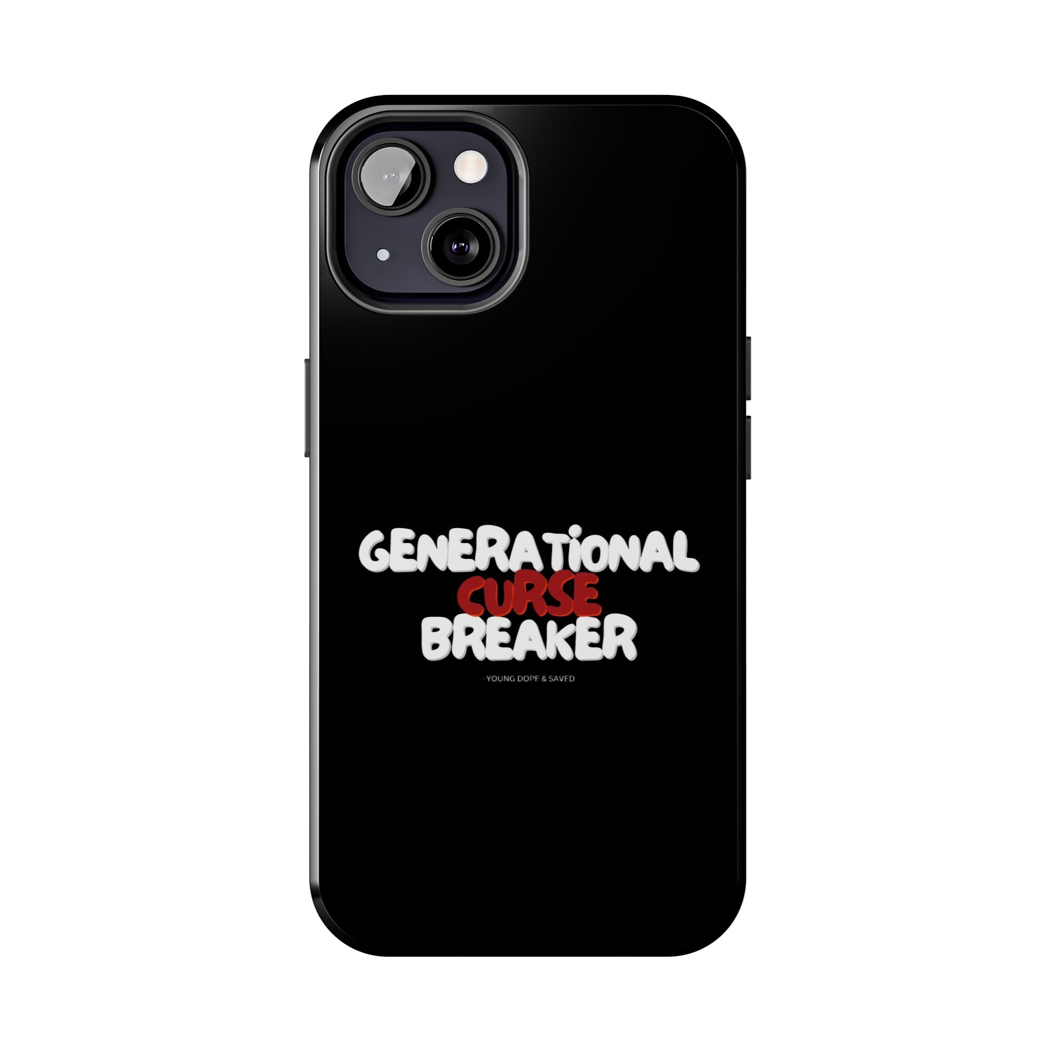 Generational Curse Breaker Tough Phone Cases, Durable Phone Cover, Gift for Millennials, Resilient Phone Case, Unique Smartphone Accessory