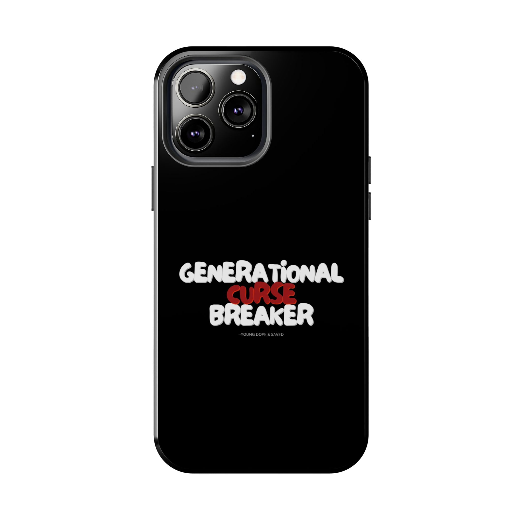 Generational Curse Breaker Tough Phone Cases, Durable Phone Cover, Gift for Millennials, Resilient Phone Case, Unique Smartphone Accessory