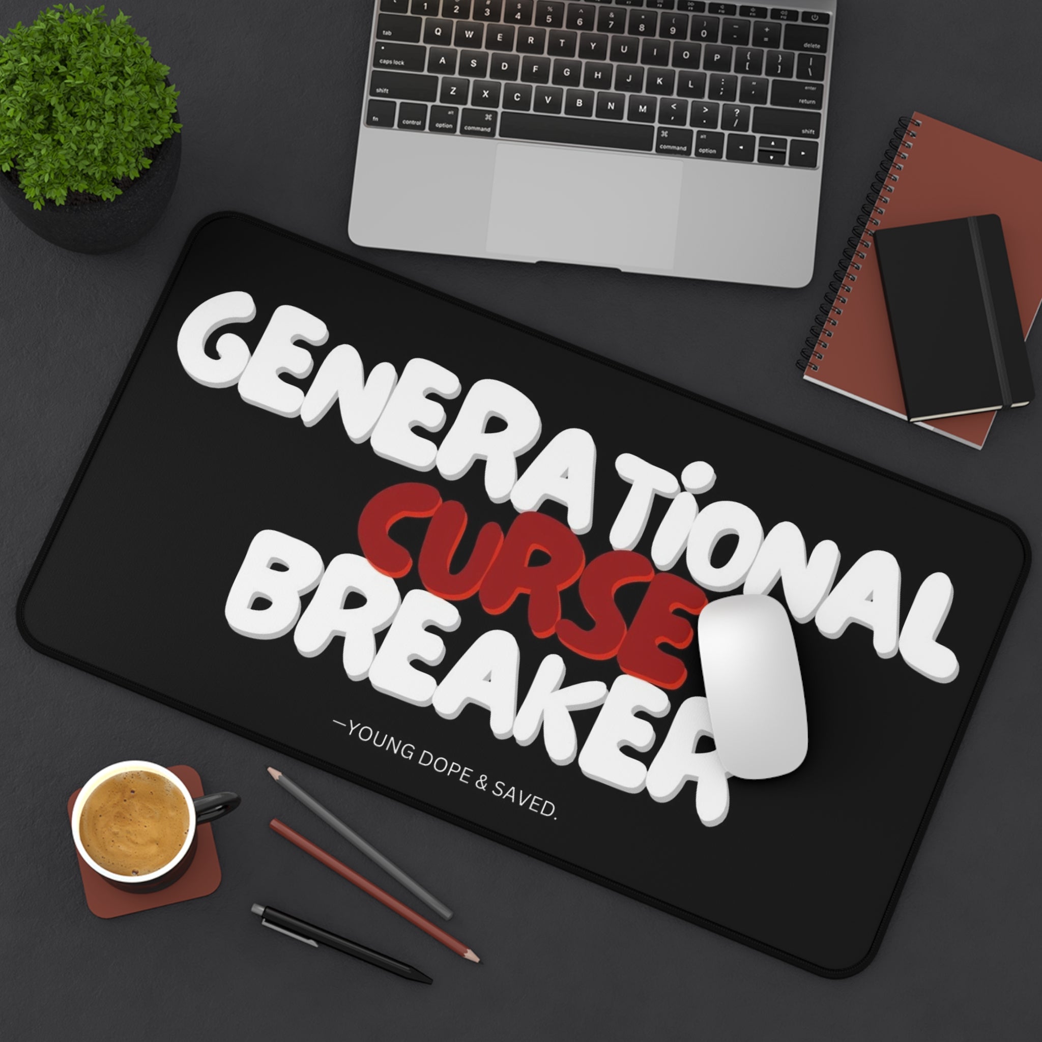 Generational Curse Breaker Desk Mat - Empowering Workspace Decor, Gamer Gift, College Essential, Inspirational Office Mat, Custom Mouse Pad